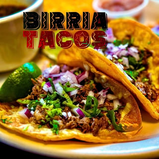 Birria Tacos